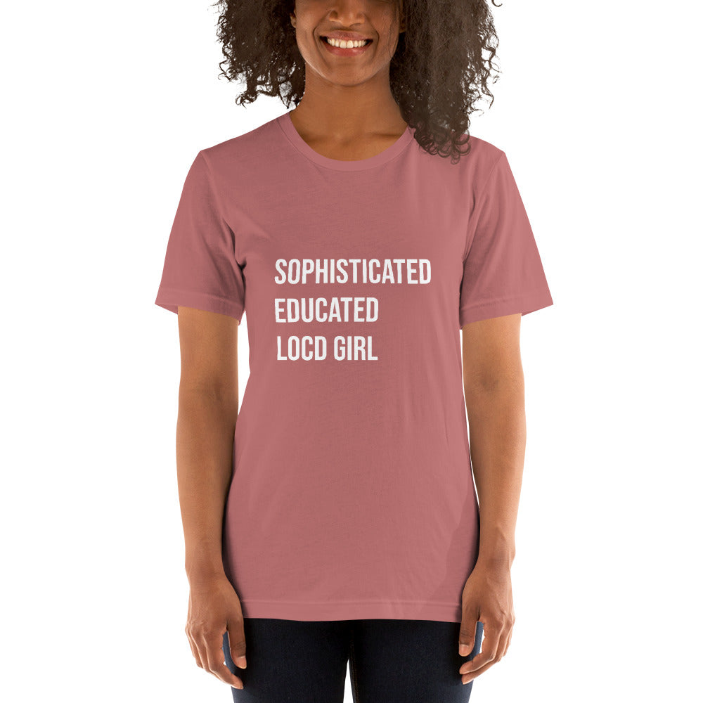 Sophisticated Locd Girl T-Shirt
