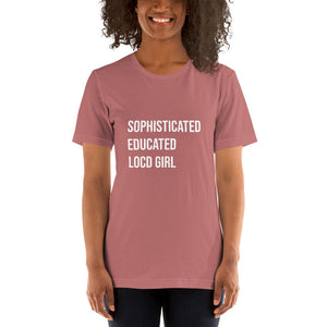 Sophisticated Locd Girl T-Shirt
